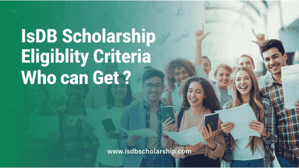 IsDB Scholarship Eligibility Criteria