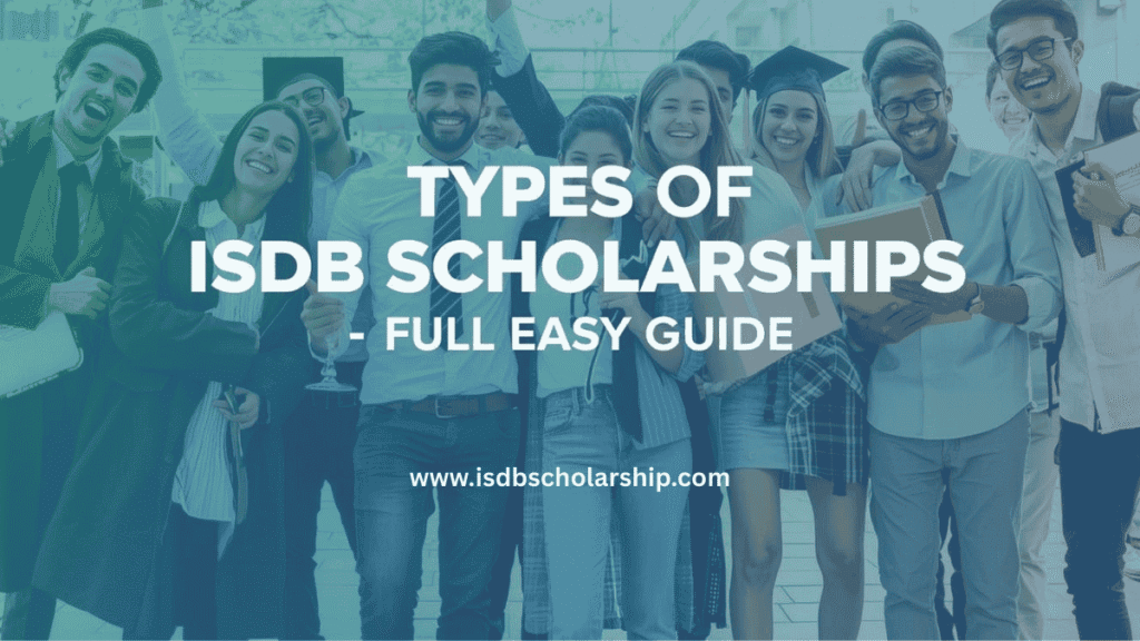 Types of IsDB Scholarships